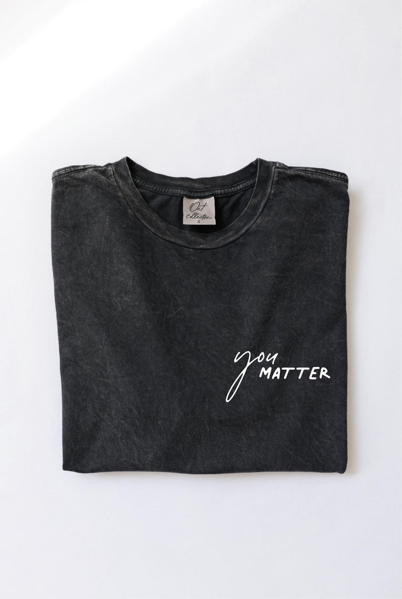 You Matter Tee